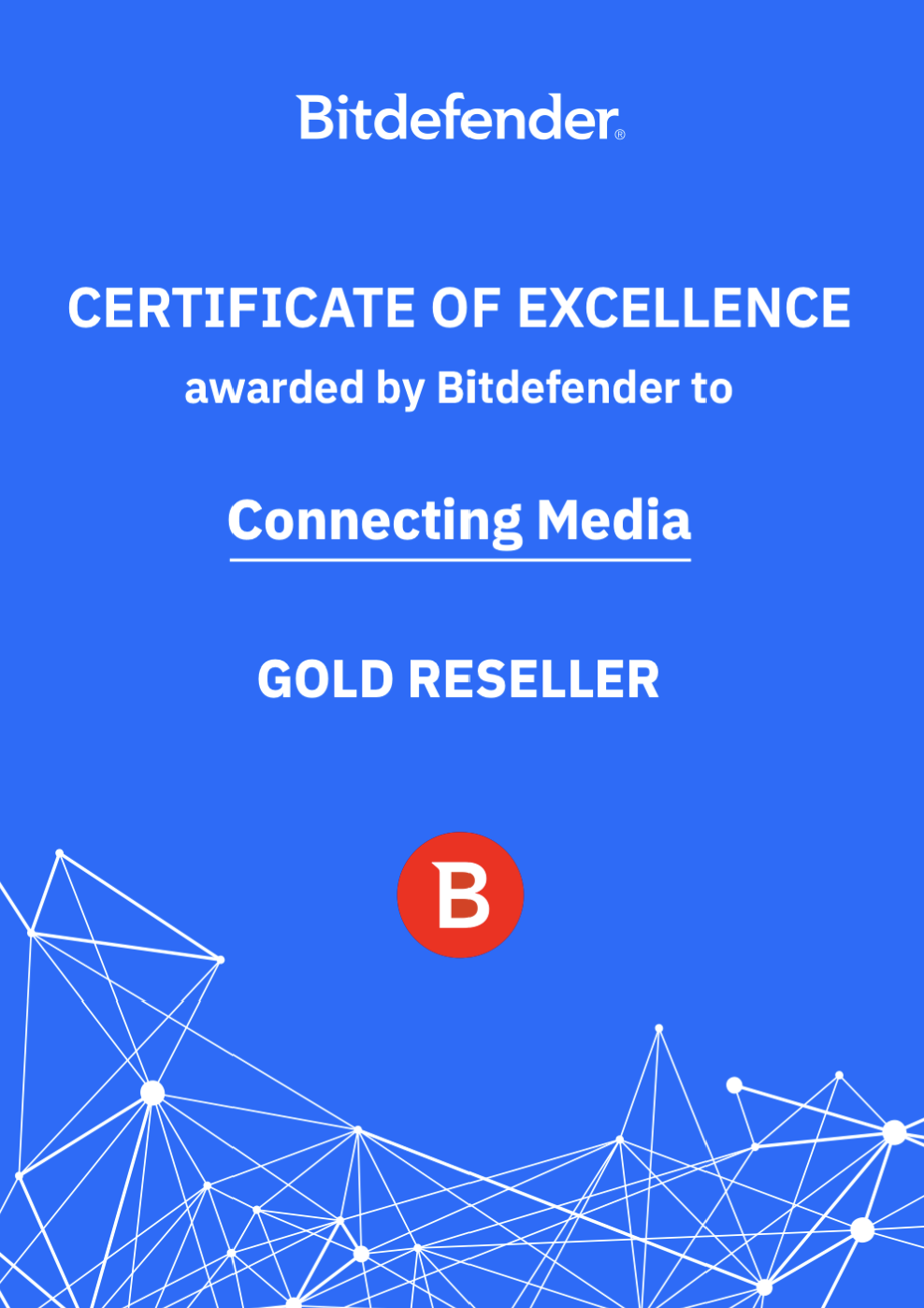 Bitdefender – Gold Reseller (Certificate of Excellence)